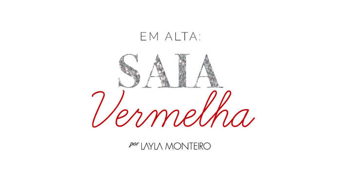Layla Monteiro looks com saia vermelha como usar