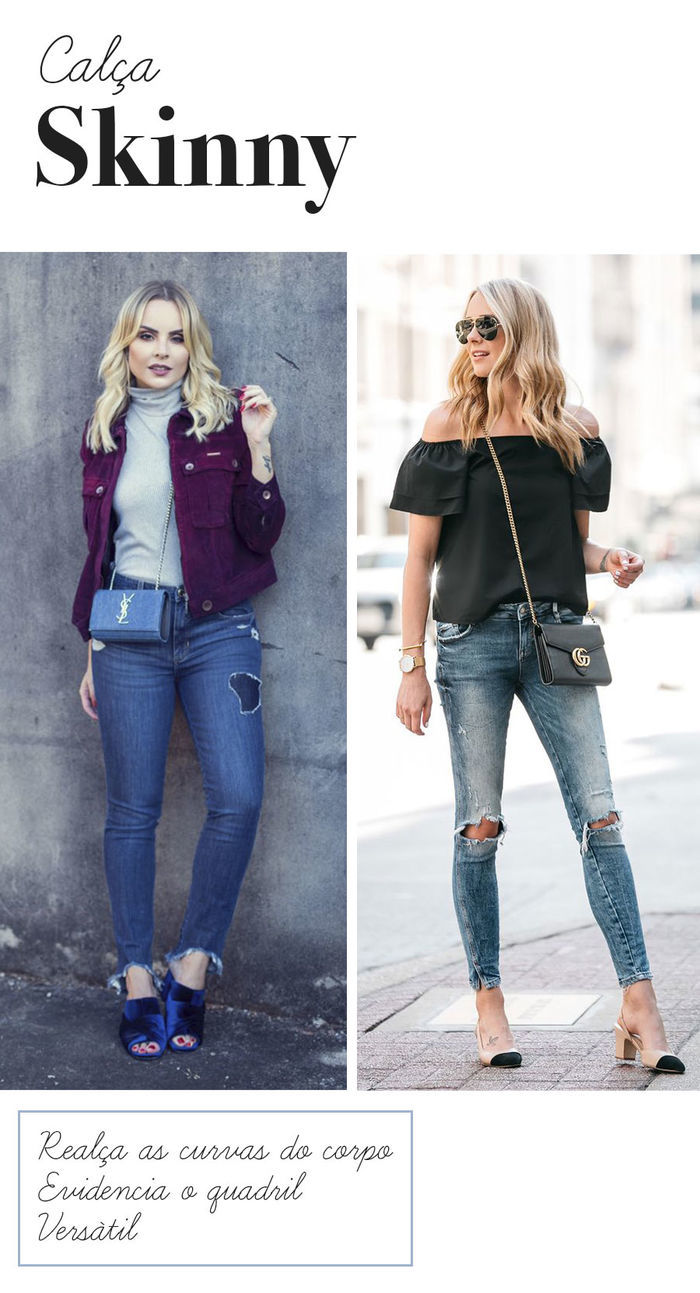 Calças jeans e seus efeitos - Calça skinny