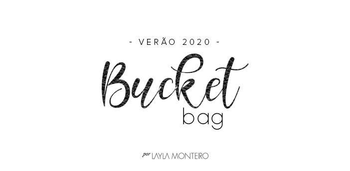 Verão 2020 - Bucket Bag