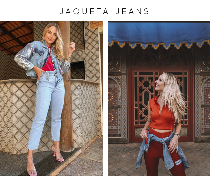 4 Peças que Multiplicam os Looks - Jaqueta Jeans